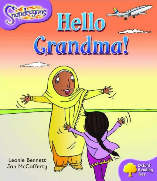 《牛津树》共读计划第一阶段 :no.24《hello grandma》你好,外婆!