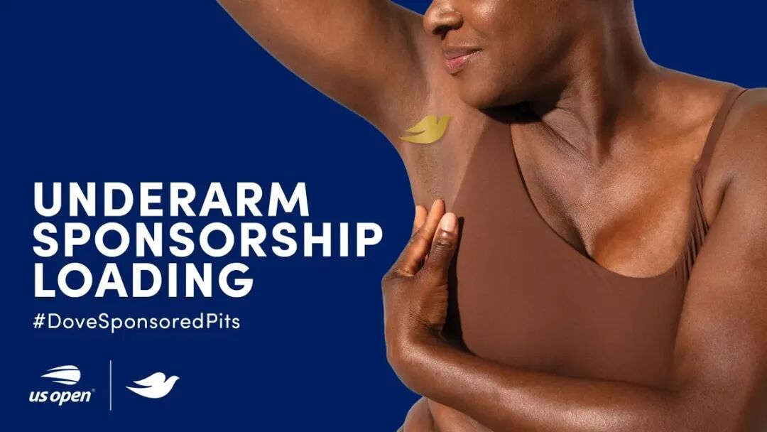 Dove underarm sponsorship campaign