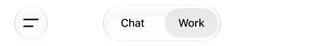 图 1：ChatGPT 应用顶部并列显示 Chat 与 Work 两个标签页，直观呈现两种入口
