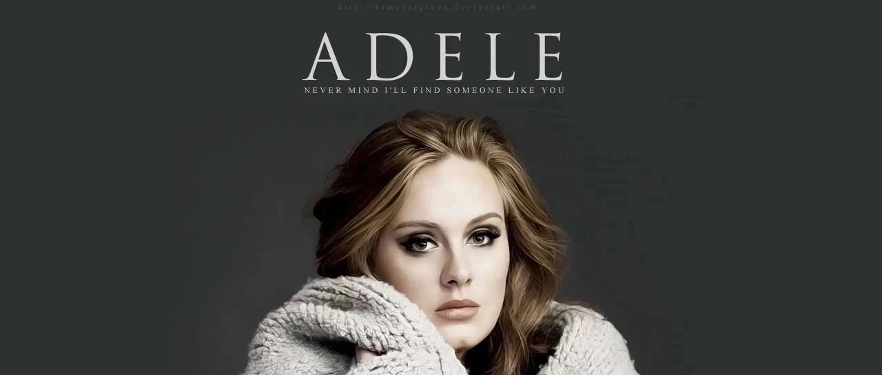 Adele 《 Hello  》你好