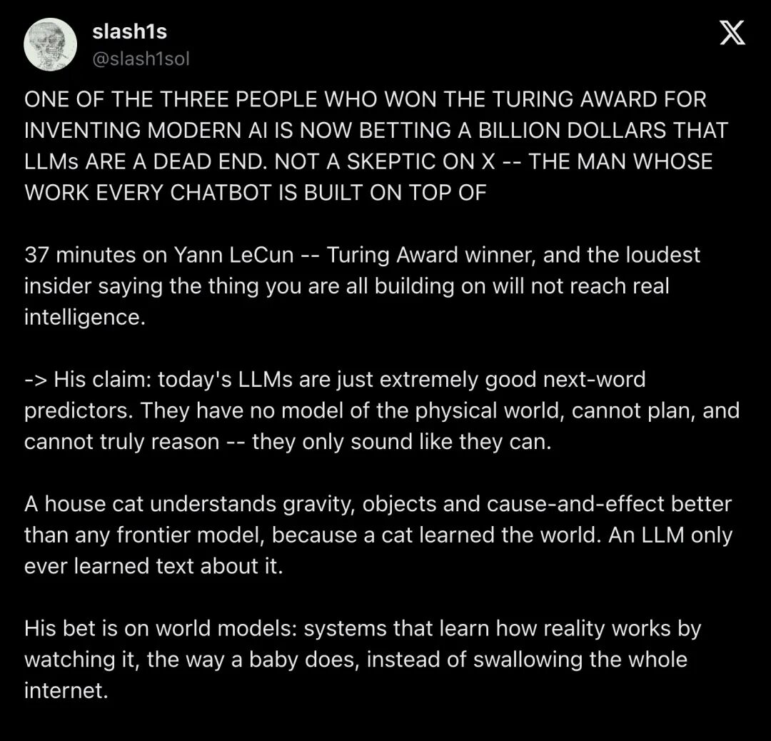 X用户@slash1sol发布的源帖，称图灵奖得主赌上10亿美元认为LLM是死路（分段1）
