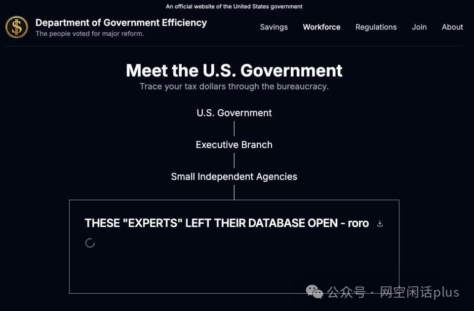 程序员潜入 DOGE 网站并添加恶作剧信息，包括：“这些‘专家’让他们的数据库保持开放 -roro。”/ DOGE
