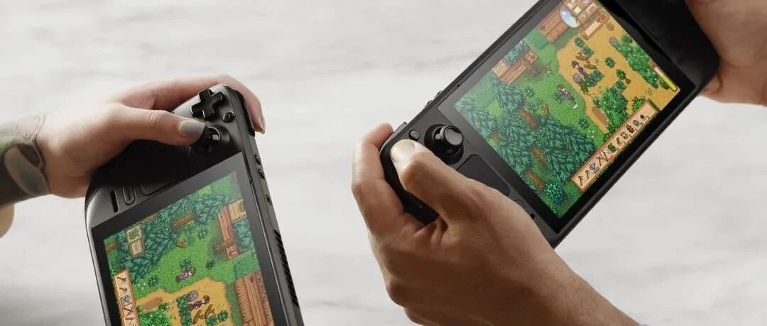 从Steam Deck看掌机领域的“搅局者”