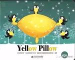 【有声绘本故事】《Yellow Pillow》黄色的枕头