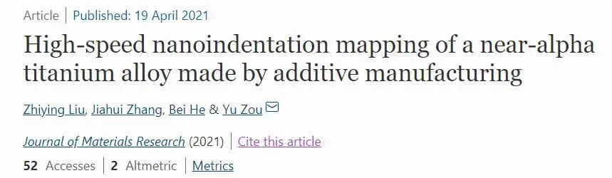 納米力學表征3D打印鈦及鈦鋁合金的應用的圖2
