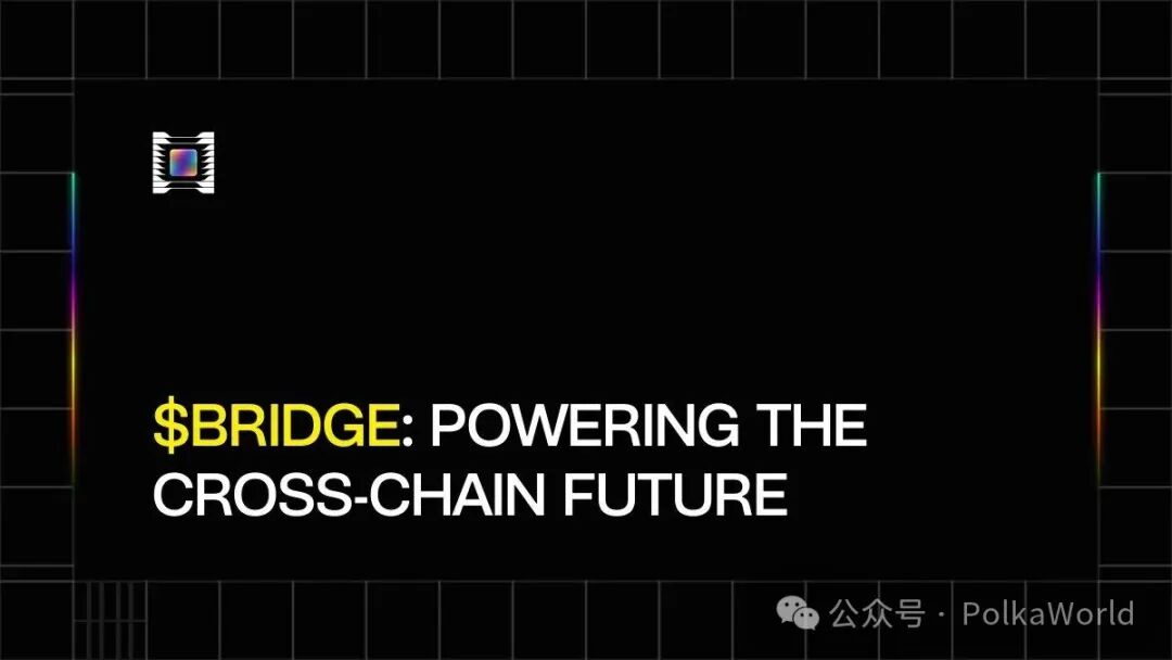 A black background with a grid pattern on the sides, featuring a small logo of Hyperbridge on the left. Yellow text reads "$BRIDGE: POWERING THE CROSS-CHAIN FUTURE" in the center.