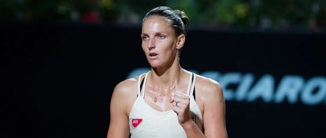 焦点战役 | 普利斯科娃豪取罗马八连胜，万卓索娃首进超五赛四强