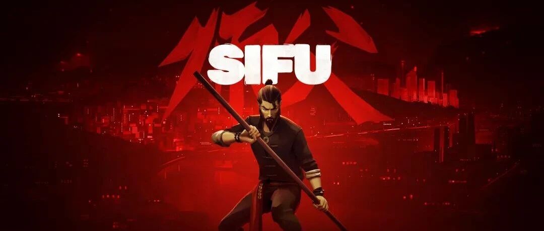 神作《师父》最全概念设计公开！法国团队做的功夫游戏！我愿叫一声“师父”