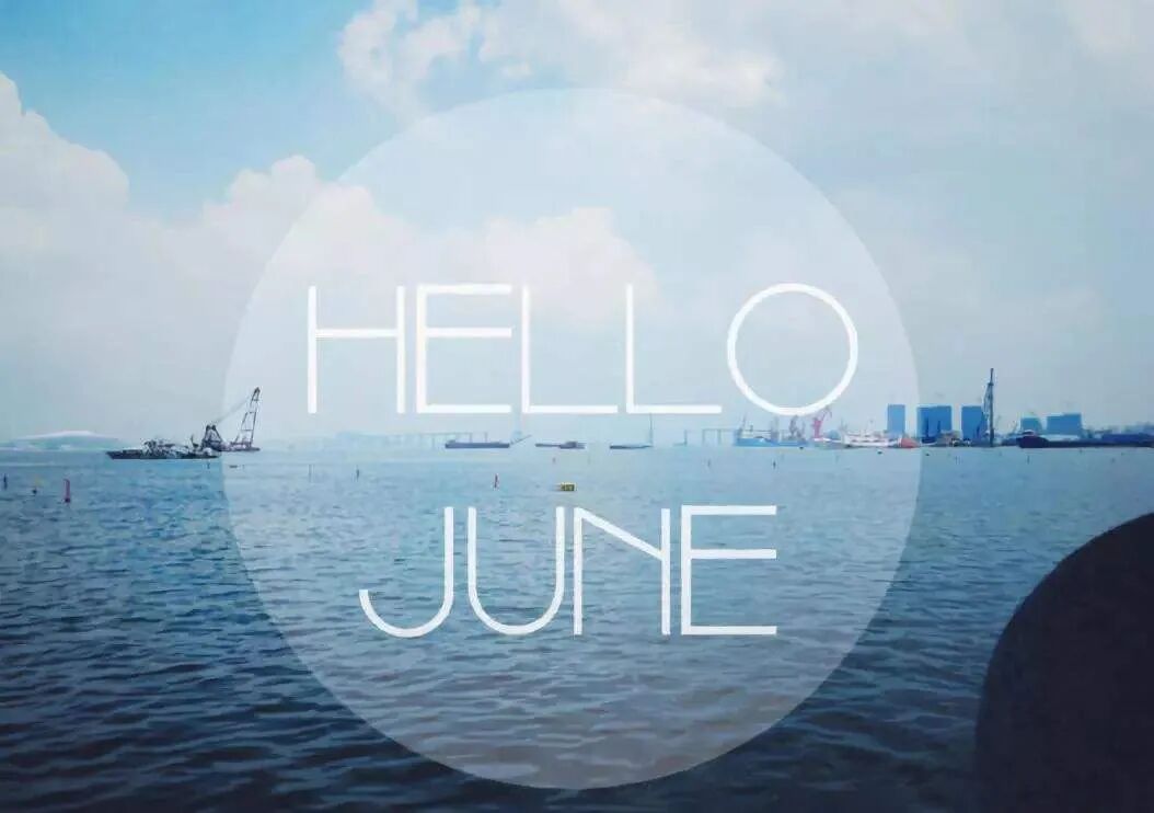 5月再见6月你好说说文案，五月再见六月你好暖心句子带好看图片 夏天你好