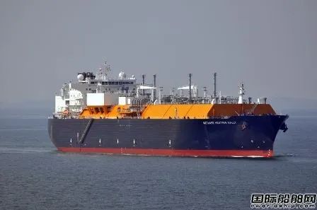 两家船厂9艘订单！又一家国有能源巨头启动LNG船建造项目的图4