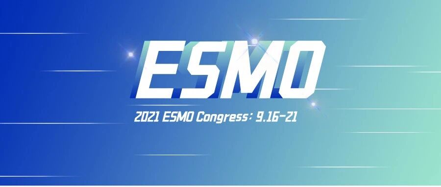 ESMO 2021 | 非小细胞肺癌研究精华荟萃
