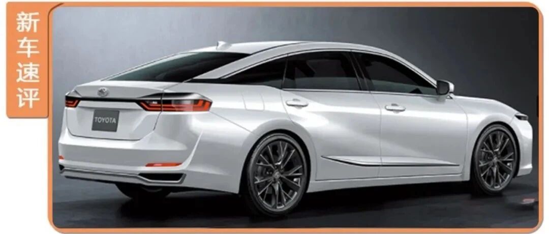 丰田皇冠将“复活”，价格堪比宝马3系，或明年国产上市