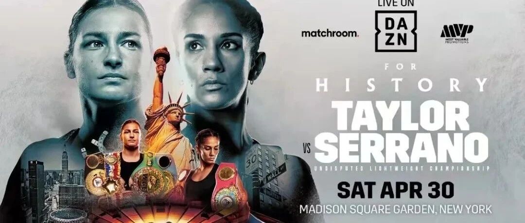 女子拳坛史诗大战  泰勒VS塞拉诺4月30日