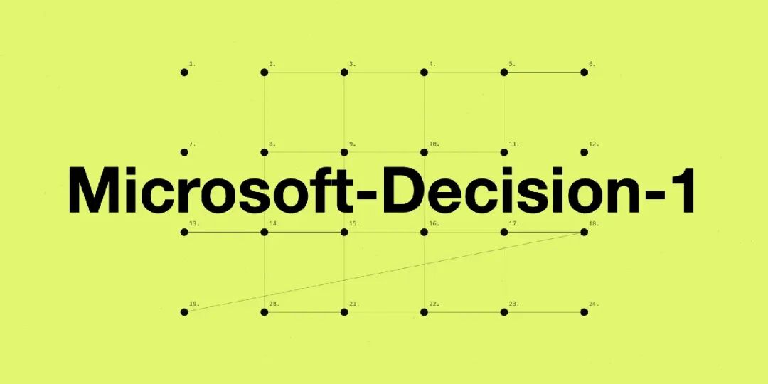 Microsoft-Decision-1: Our model for fast decision-making