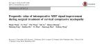 Prognostic value of intraoperative MEP signal improvement