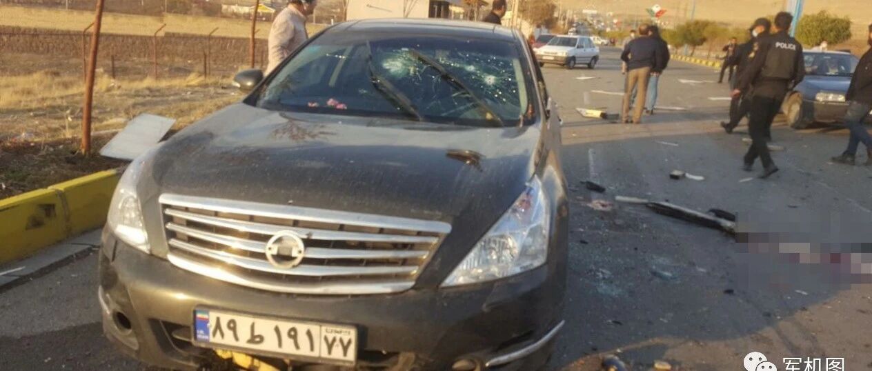 伊朗顶级核科学家在德黑兰被当街暗杀，过程犹如电影情节