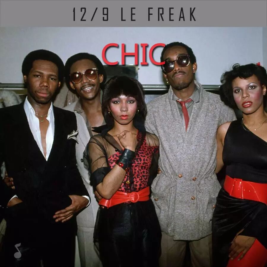 freak登顶单曲榜时髦乐队是最伟大的迪斯科乐队在吉他手尼尔·罗杰斯