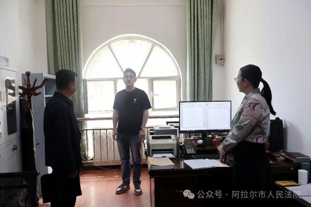第一师中级人民法院党组书记、院长任保军到阿拉尔垦区人民法院调研脱薄工作
