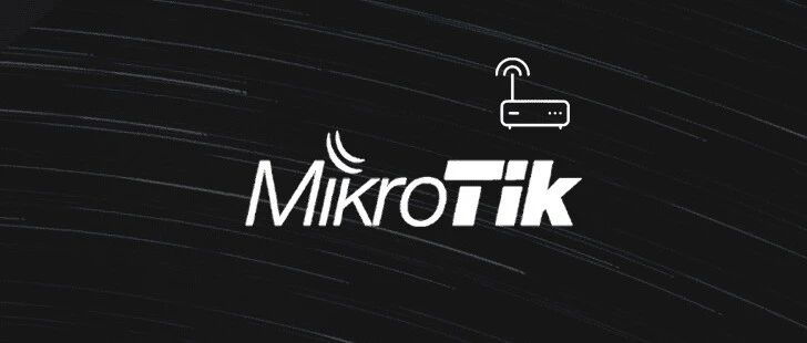 路由器不再安全！数十万台MikroTik路由器已被恶意软件控制