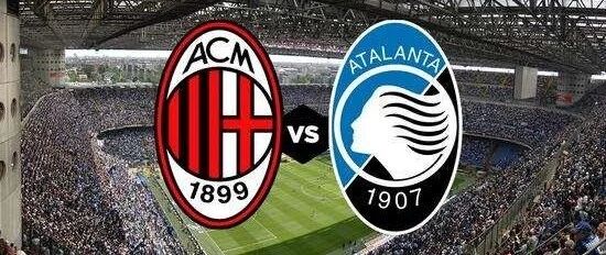 前瞻丨米兰VS亚特兰大 火力比拼？