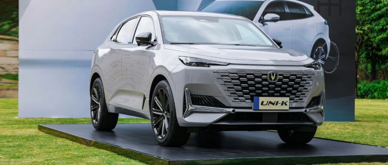 加码中大型SUV市场，长安UNI-K的第一印象已足够惊艳