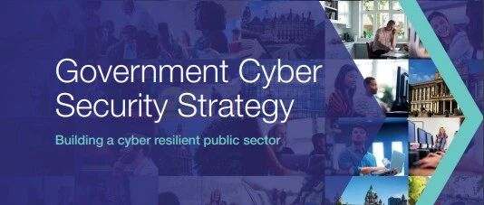 英国《政府网络安全战略2022-2030》五大目标与详细计划清单