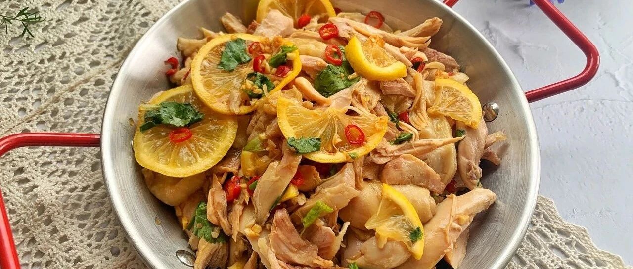 酸辣开胃的柠檬手撕鸡不要太好吃