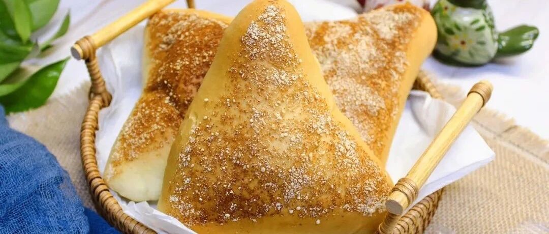 芝士三角包丨组织细腻柔软，好吃到停不下来！