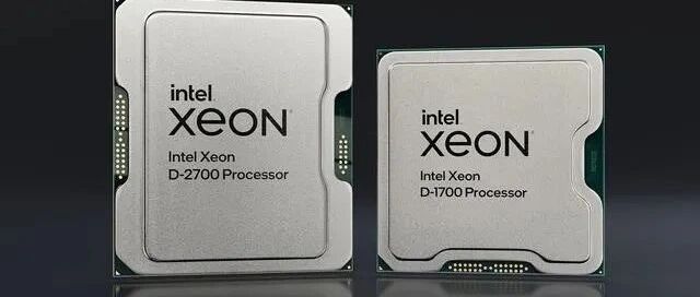 英特尔发布至强D系列处理器：三大特性加持 释放网络及边缘潜能