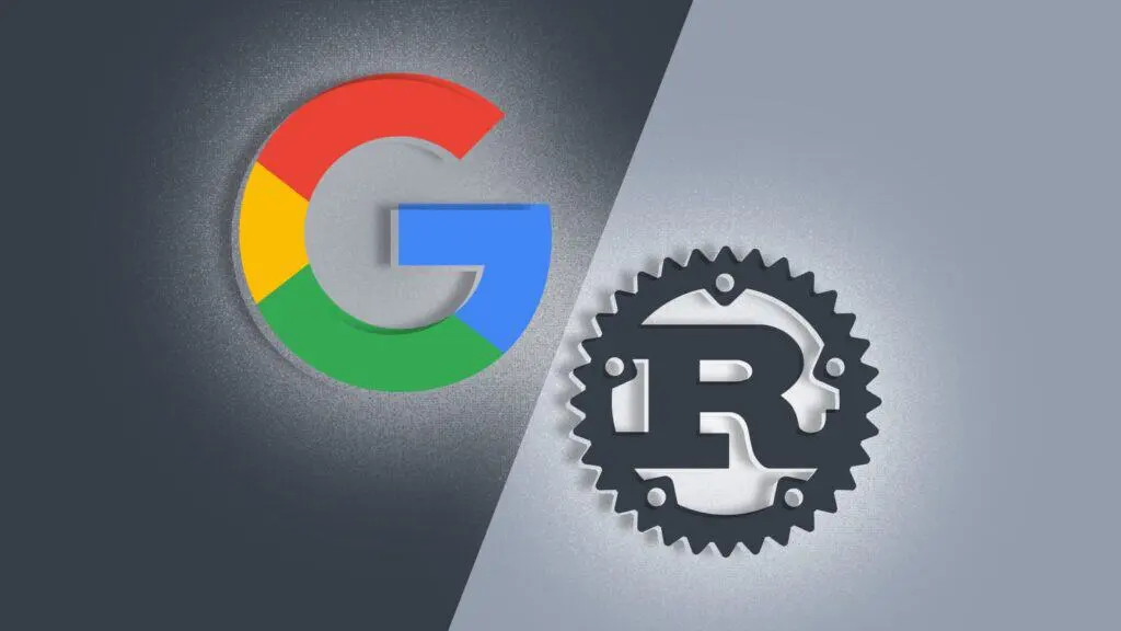谷歌总监：从 C++ 切换到 Rust，开发效率提升两倍不止