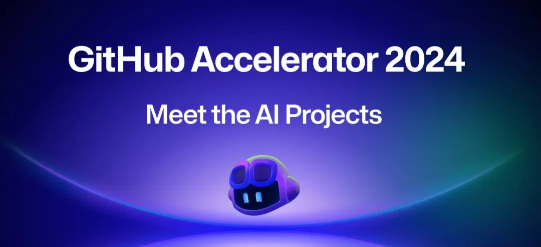 GitHub加速器的13个AI获奖项目