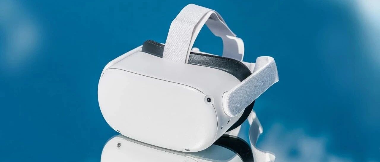 Oculus官方教程：利用Unity和Unreal开发Quest应用与内容安全