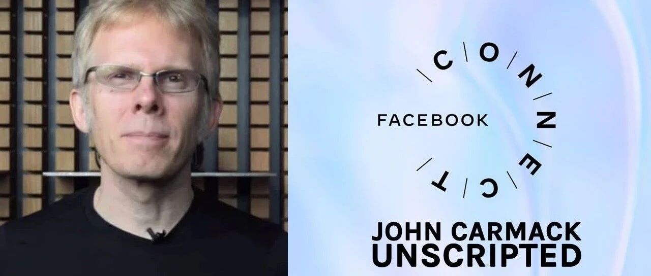 John Carmack FC大会演讲：Quest 2是最出色的VR之一