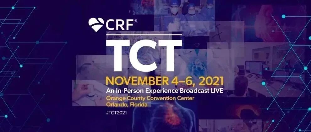 TCT 2021 | 宋光远教授、陆方林教授、张晓春教授解读TRISCEND研究最新结果