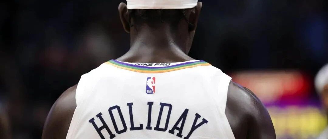 湖人别想了！鹈鹕公开抛售霍勒迪，三家有希望，篮网最理想？