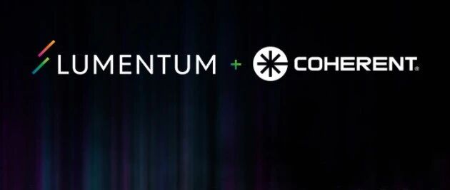 官宣！Lumentum出资57亿美元收购Coherent