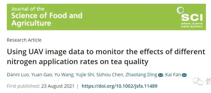无人机载多光谱遥感在茶树氮营养及品质指标检测研究方面取得重要进展的图1