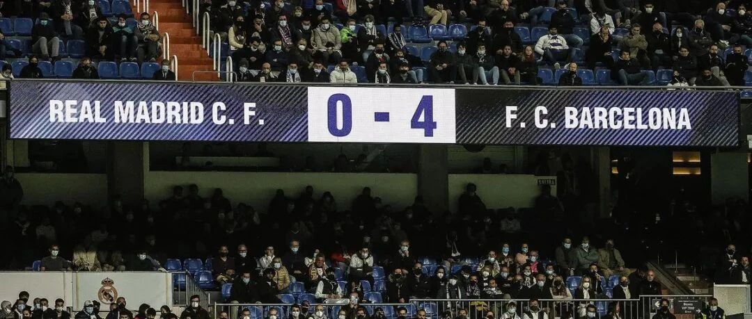 国家德比，巴萨4比0皇马！