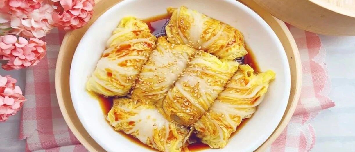 白菜这样卷一卷，补脾开胃，老少咸宜，天天吃都不会腻！