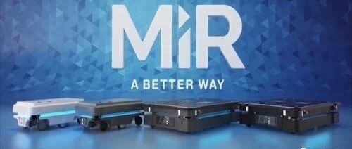 后疫情时代，自主移动机器人将成主流！MiR发力中国市场