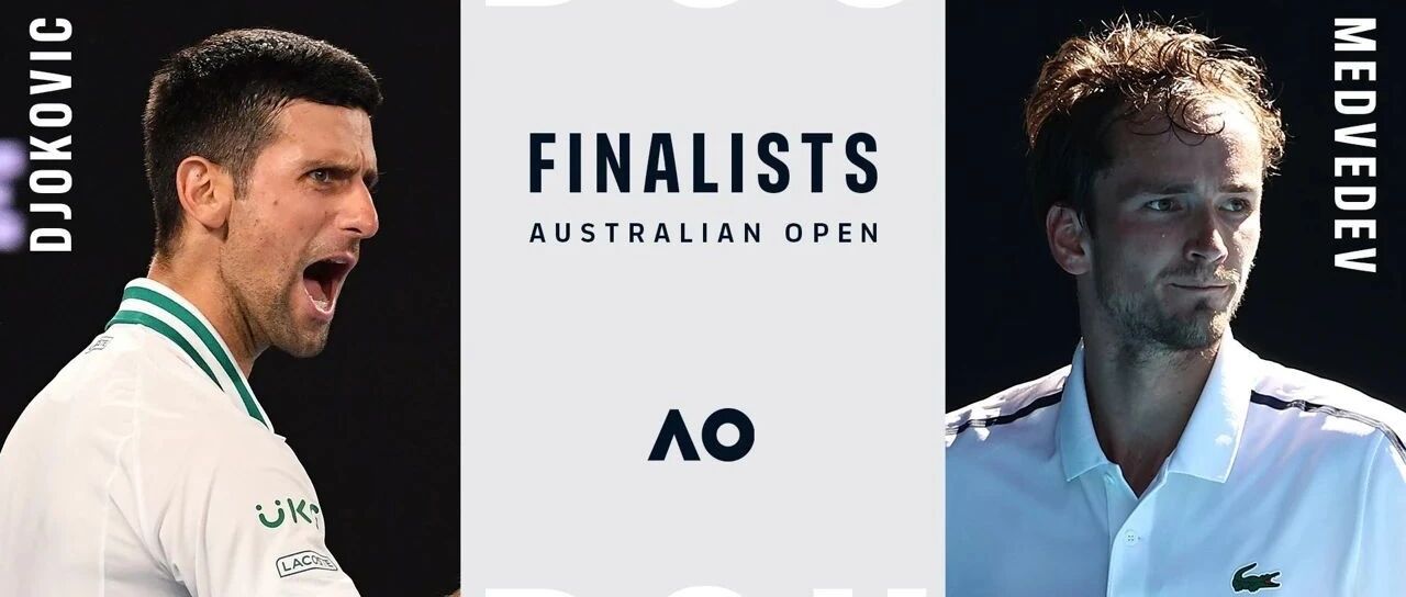 澳网男单决赛巅峰对决 德约第九次称王OR梅德韦杰夫首次问鼎？