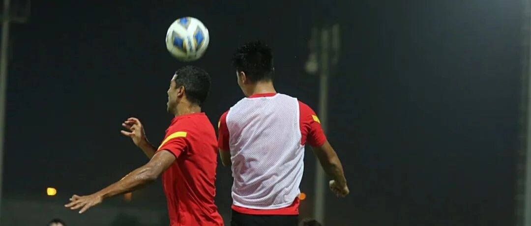 中国男足短暂休整 沙迦开练