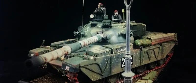 英伦重甲——英军“酋长”MK5型主战坦克模型制作记