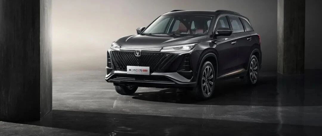 第二代CS75PLUS，中国品牌SUV中的“六边形战士”