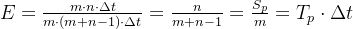 E = \frac{m \cdot n \cdot \Delta t}{m \cdot (m+n-1) \cdot \Delta t} = \frac{n}{m+n-1} = \frac{S_p}{m} = T_p \cdot \Delta t