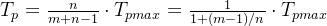 T_p = \frac{n}{m+n-1} \cdot T_{pmax} = \frac{1}{1+(m-1)/n} \cdot T_{pmax}