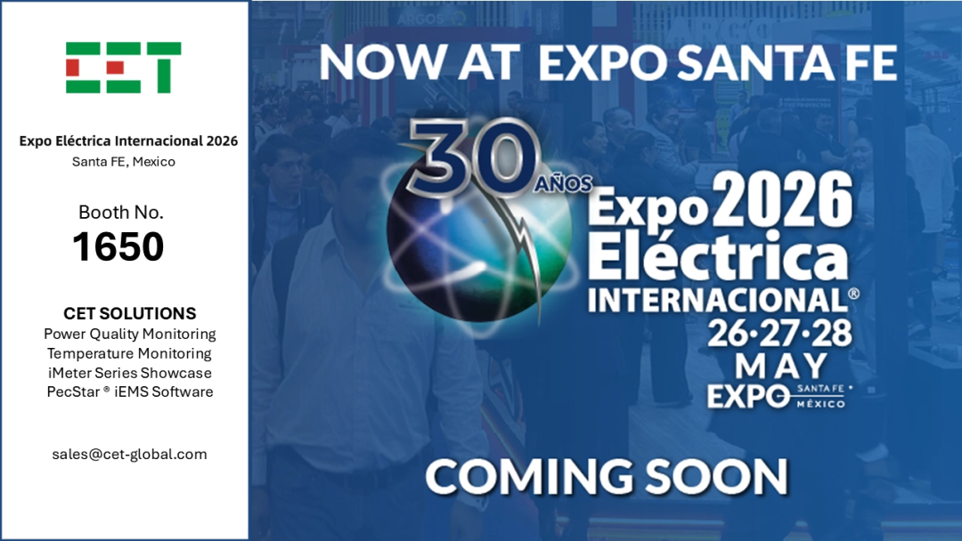 Meet CET at the Expo Eléctrica Internacional 2026 (Mexico)