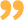 ""