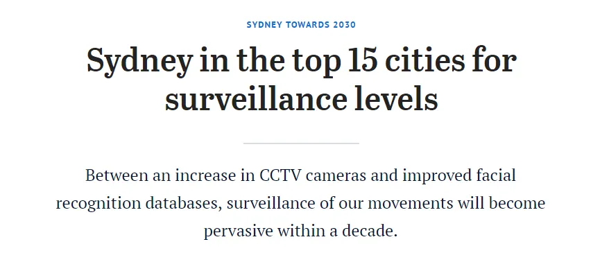 悉尼面部识别监控全球第15名，超越莫斯科和柏林，这是一场关于人身安全和隐私安全的选择 - 1