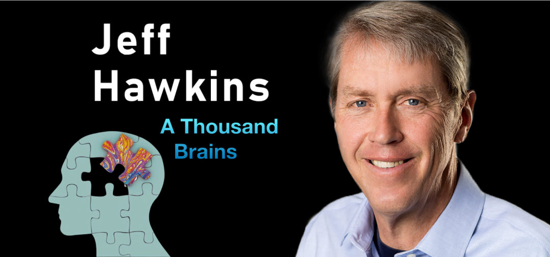 美国工程院院士jeff hawkins:创造机器智能之路 - ic智库